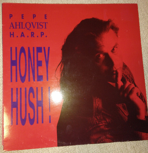 Pepe Ahlqvist H.A.R.P. – Honey Hush! LP