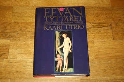 Kaari Utrio : Eevan tyttäret