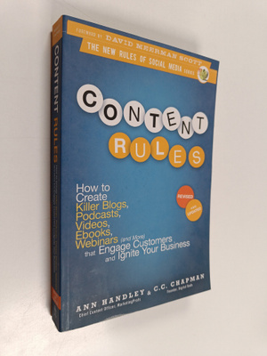 Ann Handley : Content rules : how to create killer blogs,...