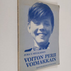 Juha Nevalainen : Voiton perii voimakkain - pikkukuva 1