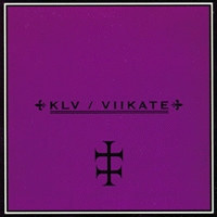 Viikate / KLV - Viikate / KLV 7” SINGLE