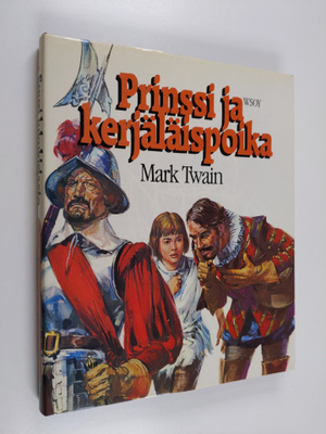Mark Twain : Prinssi ja kerjäläispoika