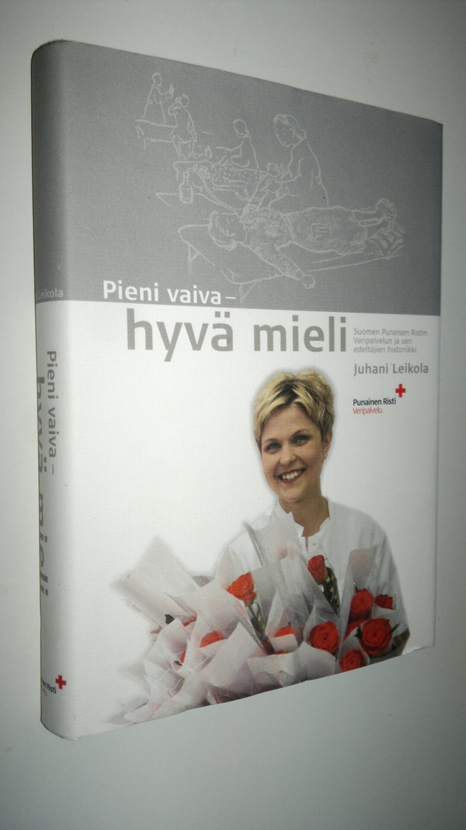 Juhani Leikola : Pieni vaiva, hyvä mieli : Suomen Punaise...