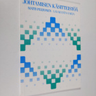 Matti Peltonen : Johtamisen käsitteistöä - pikkukuva 1