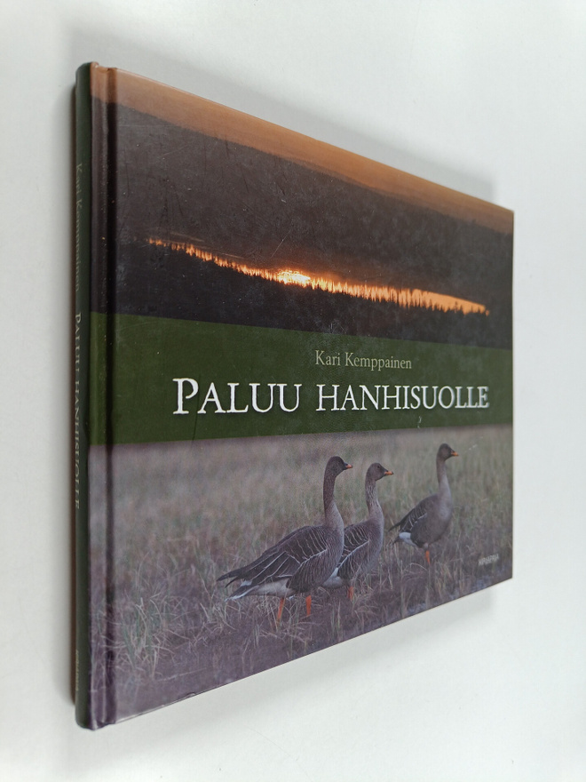 Kari Kemppainen : Paluu hanhisuolle