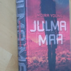 Moira Young : Julma maa ( 1.p. 2013 ) - pikkukuva 1
