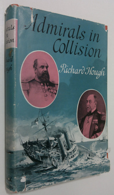 Richard Hough : Admirals in Collison