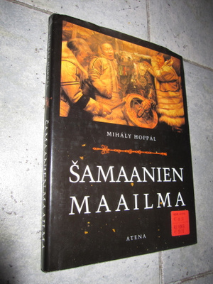 Mihaly Hoppal - Samaanien maailma (sid.)