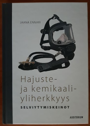 Jaana Ennari: Hajuste- ja kemikaaliyliherkkyys