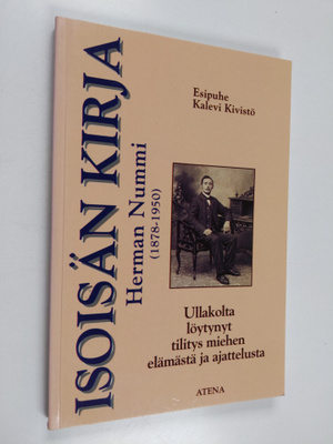 Herman Nummi : Isoisän kirja : ullakolta löytynyt tilitys...