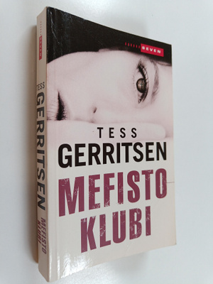 Tess Gerritsen : Mefisto-klubi