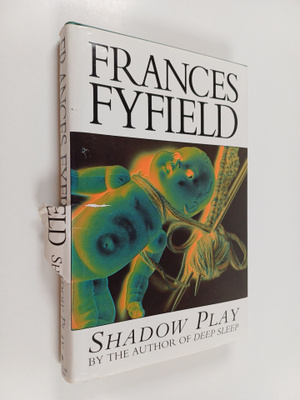 Frances Fyfield : Shadow Play