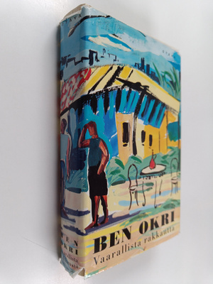 Ben Okri : Vaarallista rakkautta