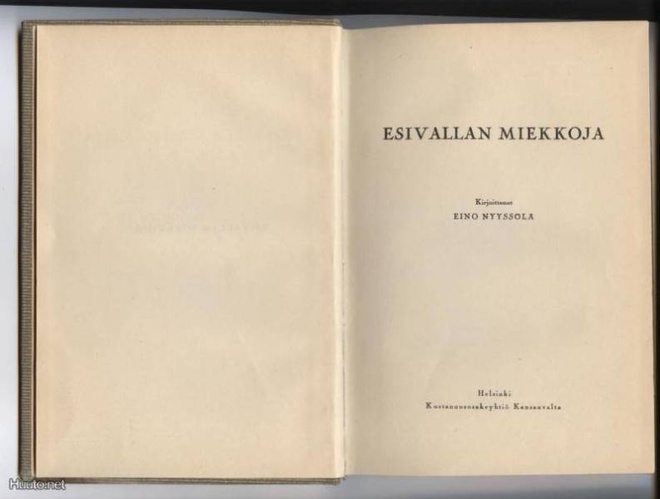 Eino Nyyssölä: Esivallan miekkoja sid. 1.p 1929