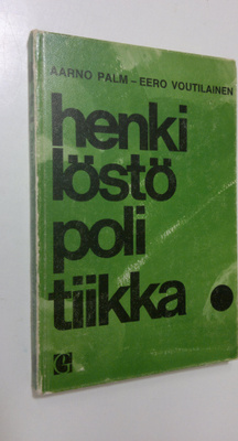 Aarno Palm : Henkilöstöpolitiikka
