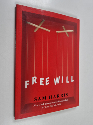 Sam Harris : Free will