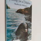 Heathcote Williams : Falling for a Dolphin - pikkukuva 1