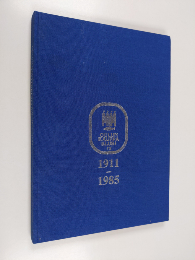 Heikki Rautiainen : Oulun kauppaklubi 1911-1960