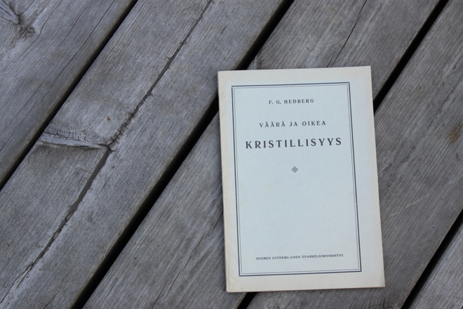 Fredrik Gabriel Hedberg Väärä ja oikea kristillisyys T1