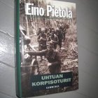 Kolme sotaromaania/ Eino Pietola. - pikkukuva 2