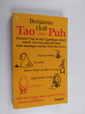 Benjamin Hoff : Tao enligt Puh