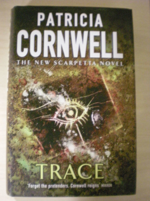 Patricia Cornwell: Trace