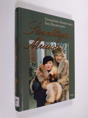 Einojuhani Rautavaara : Säveltäjä ja muusa