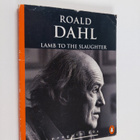 Roald Dahl : Lamb to the Slaughter and Other Stories - pikkukuva 1