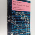 Benjamin Britten : Wir machen eine Oper und die kinderoper - pikkukuva 1