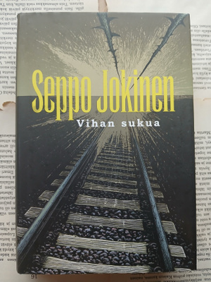 Seppo Jokinen - Vihan sukua (sid.)