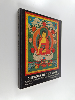 Harry Halen : Mirrors of the void : Buddhist art in the N...
