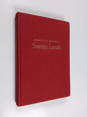 Francesco Petrarca : Sonetteja Lauralle