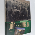 Markus Onttonen : Jääkärikirja - pikkukuva 1