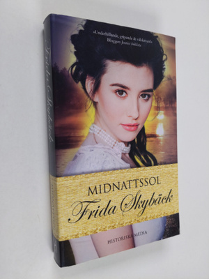 Frida Skybäck : Midnattssol