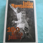 JALLU RANTANEN 100 KILOA JALLUA !! - pikkukuva 1