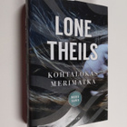 Lone Theils : Kohtalokas merimatka - pikkukuva 1