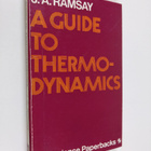 James Arthur Ramsay : A Guide to Thermodynamics - pikkukuva 1