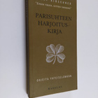 Josef Kirschner : Parisuhteen harjoituskirja : "ensin yks... - pikkukuva 1