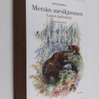Leena Laulajainen : Metsän mesikämmen : lasten karhukirja - pikkukuva 1
