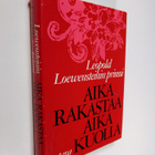 Loewensteinin prinssi Leopold : Aika rakastaa aika kuolla - pikkukuva 1
