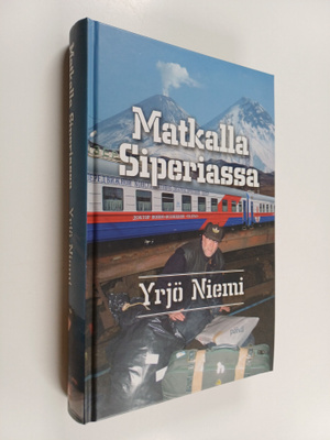 Yrjö Niemi : Matkalla Siperiassa