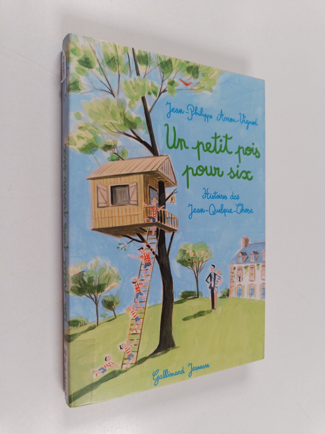 Jean-Philippe Arrou-Vignod : Un petit pois pour six : his...