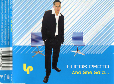 Lucas Prata • And She Said... CD Maxi-Single