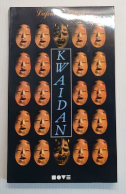 Lafcadio Hearn - Kwaidan