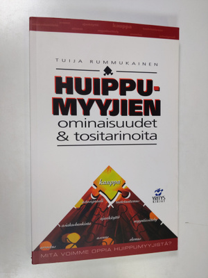Tuija Rummukainen : Huippumyyjien ominaisuudet & tositari...