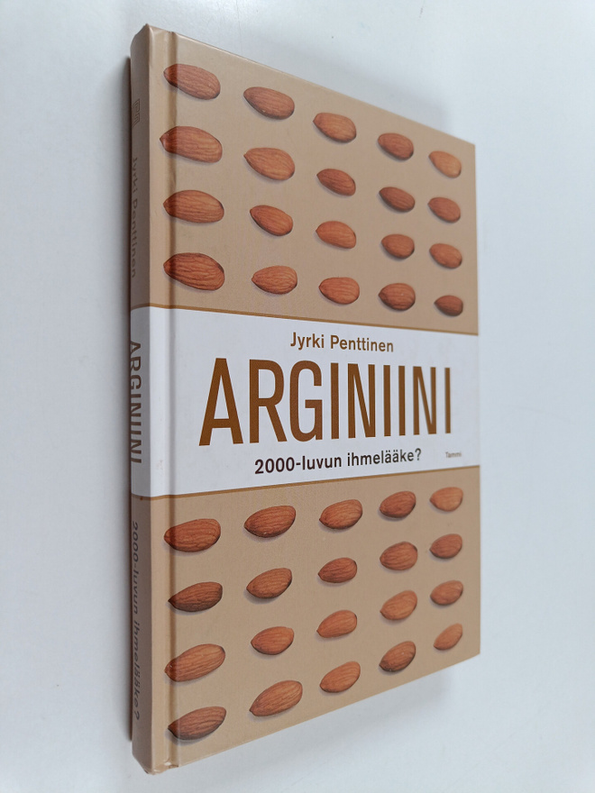 Jyrki Penttinen : Arginiini : 2000-luvun ihmelääke