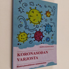 Seppo Kinnunen : Koronasodan varjosta : riskiryhmäläisen ... - pikkukuva 1