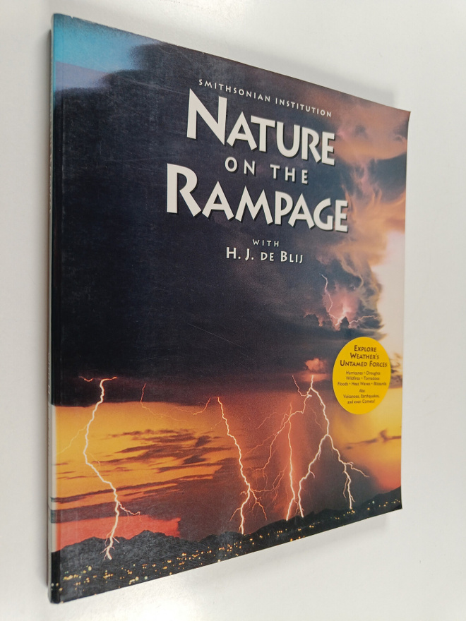 Harm J. De Blij : Nature on the Rampage