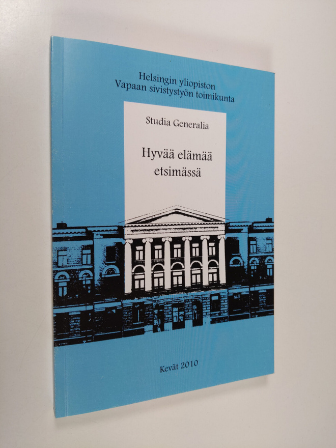 Viia ym. (toim.) Hatara : Hyvää elämää etsimässä