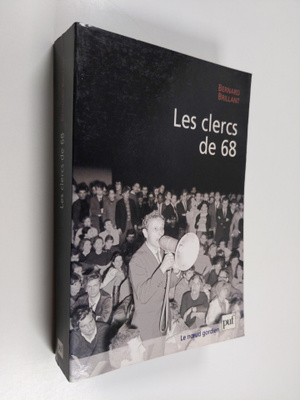 Bernard Brillant : Les clercs de 68